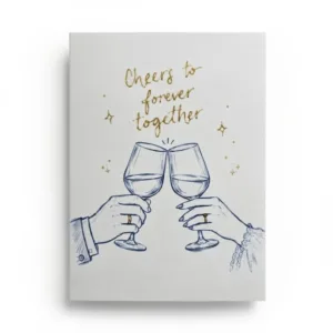 Ευχετήρια κάρτα “Cheers to forever together”